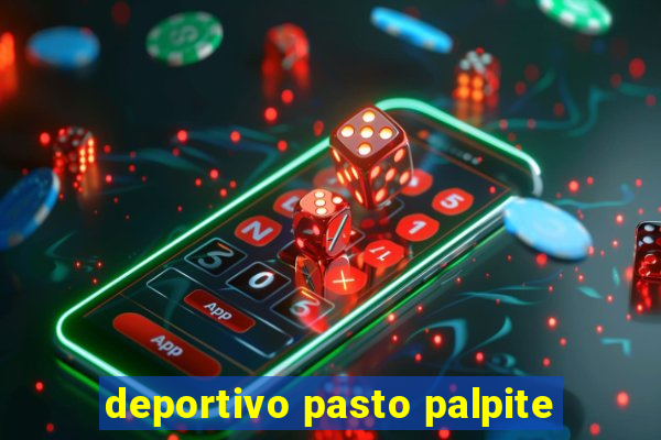 deportivo pasto palpite